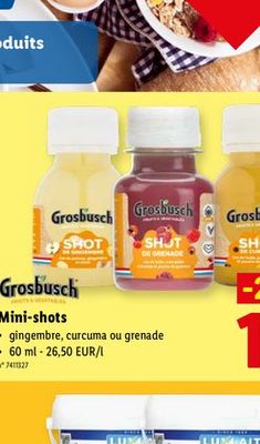 Mini-shots Grosbusch