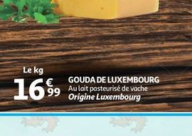 Gouda de Luxembourg