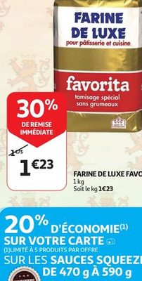 Farine de luxe Favorita