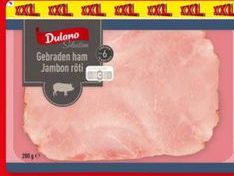 Dulano Selection Jambon rôti XXL